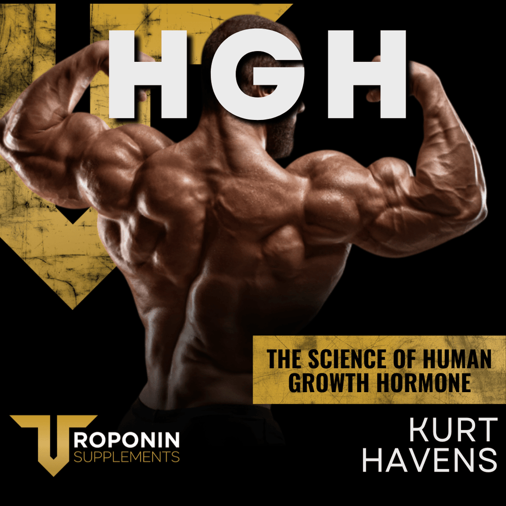 The Science of HGH by Kurt Havens - Troponin Supplements